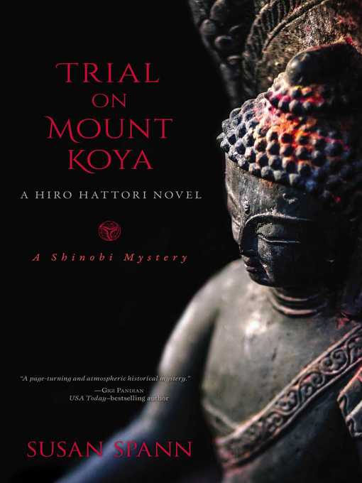 Title details for Trial on Mount Koya by Susan Spann - Available